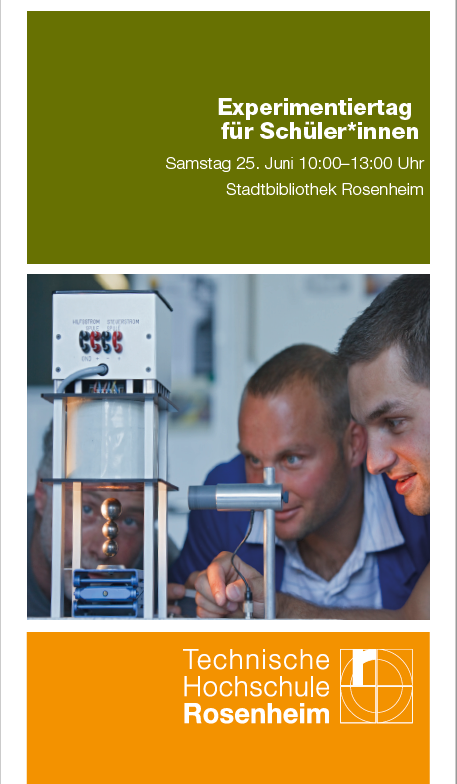 Experimentiertag für Schülerinnen und Schüler"Sommer in Rosenheim"