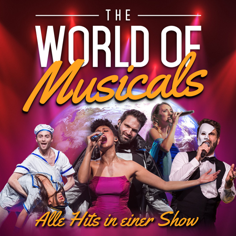 The World of Musicals -Alle Hits in einer Show