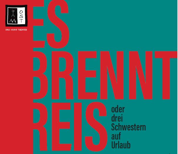 Es brennt Reis oder 3 Schwestern im Urlaub